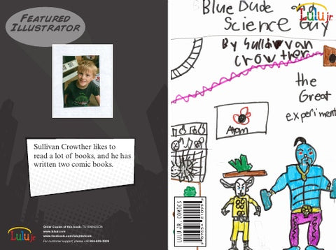 Blue Dude and Science Guy: the great experiment