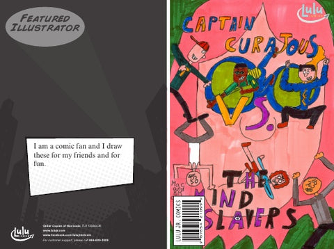 Captain Curajous vs. The Mind Slavers