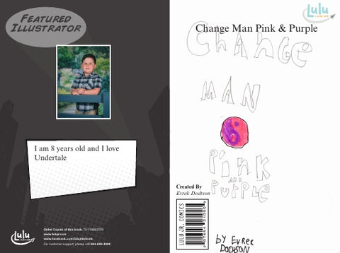 Change Man Pink & Purple