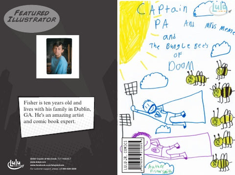 Captain Pa and Mrs. Meme and the Bungle Bees of Doom