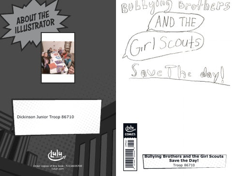 Bullying Brothers and the Girl Scouts Save the Day!