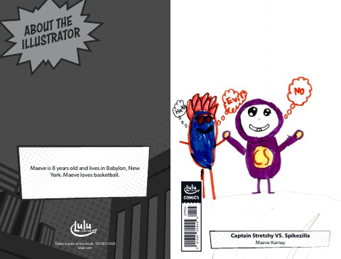 Captain Stretchy VS. Spikezilla