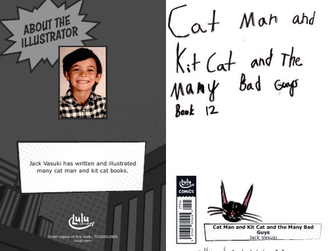 Cat Man and Kit Cat and the Many Bad Guys