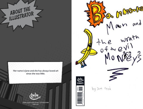 Banana Man and the Wrath of the Evil Monkeys