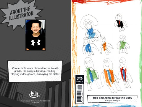 Bob and John defeat the Bully