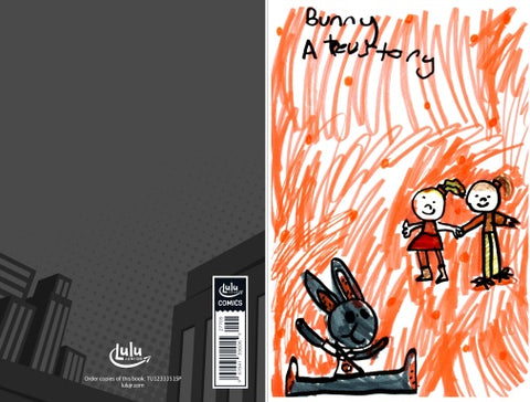 Bunny, a true story