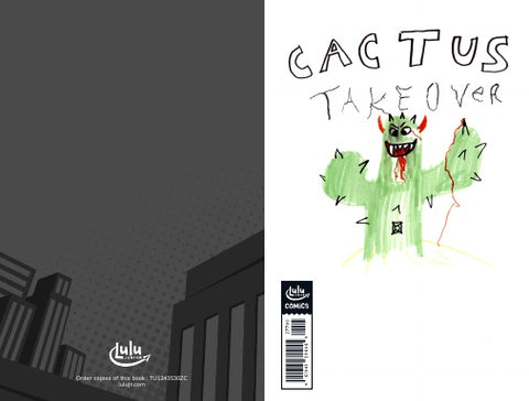 Cactus Takeover