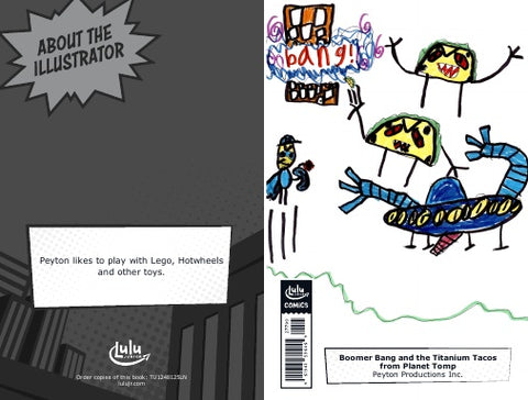 Boomer Bang and the Titanium Tacos from Planet Tomp