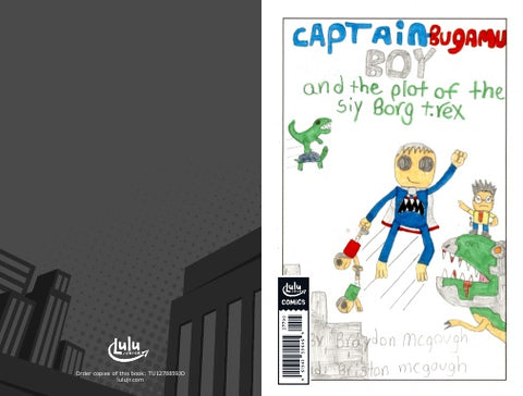 Captain-Bugamu-U Bo Boy and the plot of the Siy Borg T-rex