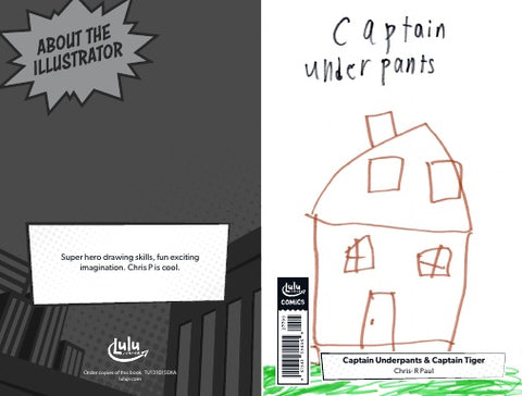 Captain Underpants & Captain Tiger