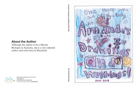 Amanda's Drawings and Writings 2015-2018