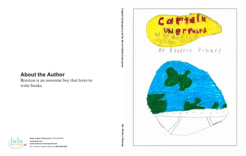 Captain Underpants and the World Called Underpants