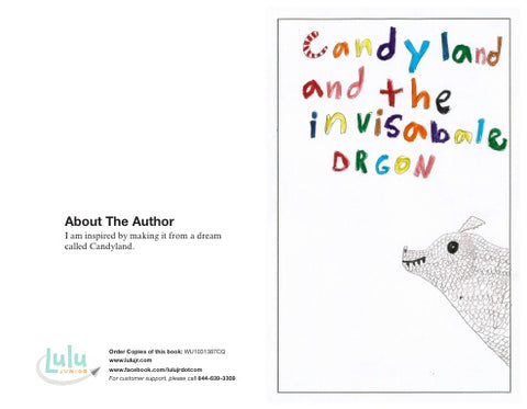 Candy land and the invisable Dragon